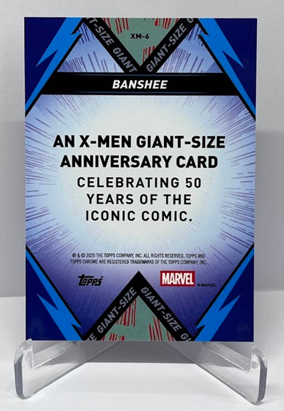 2025 Topps Chrome Marvel 50 Years X-Men Giant Size Banshee #6 *7